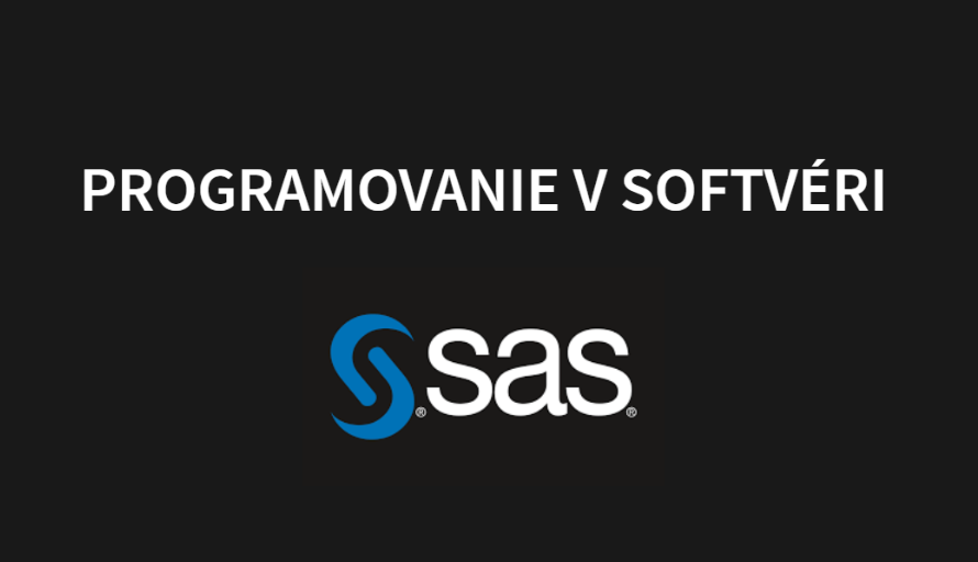 2025/2026 Programovanie v softvéri SAS